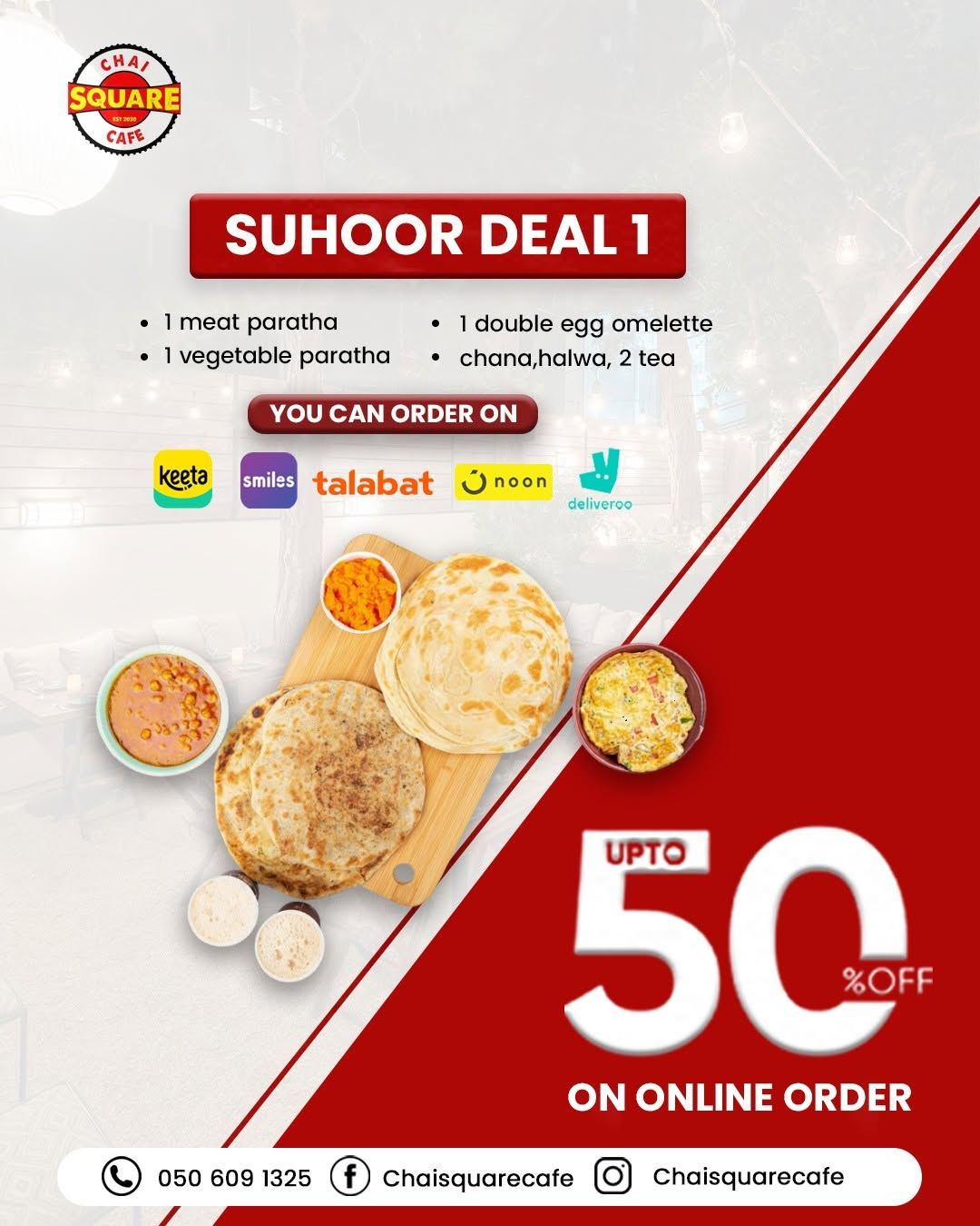 Chai Square Cafe Suhoor Deal 1 promotional creative