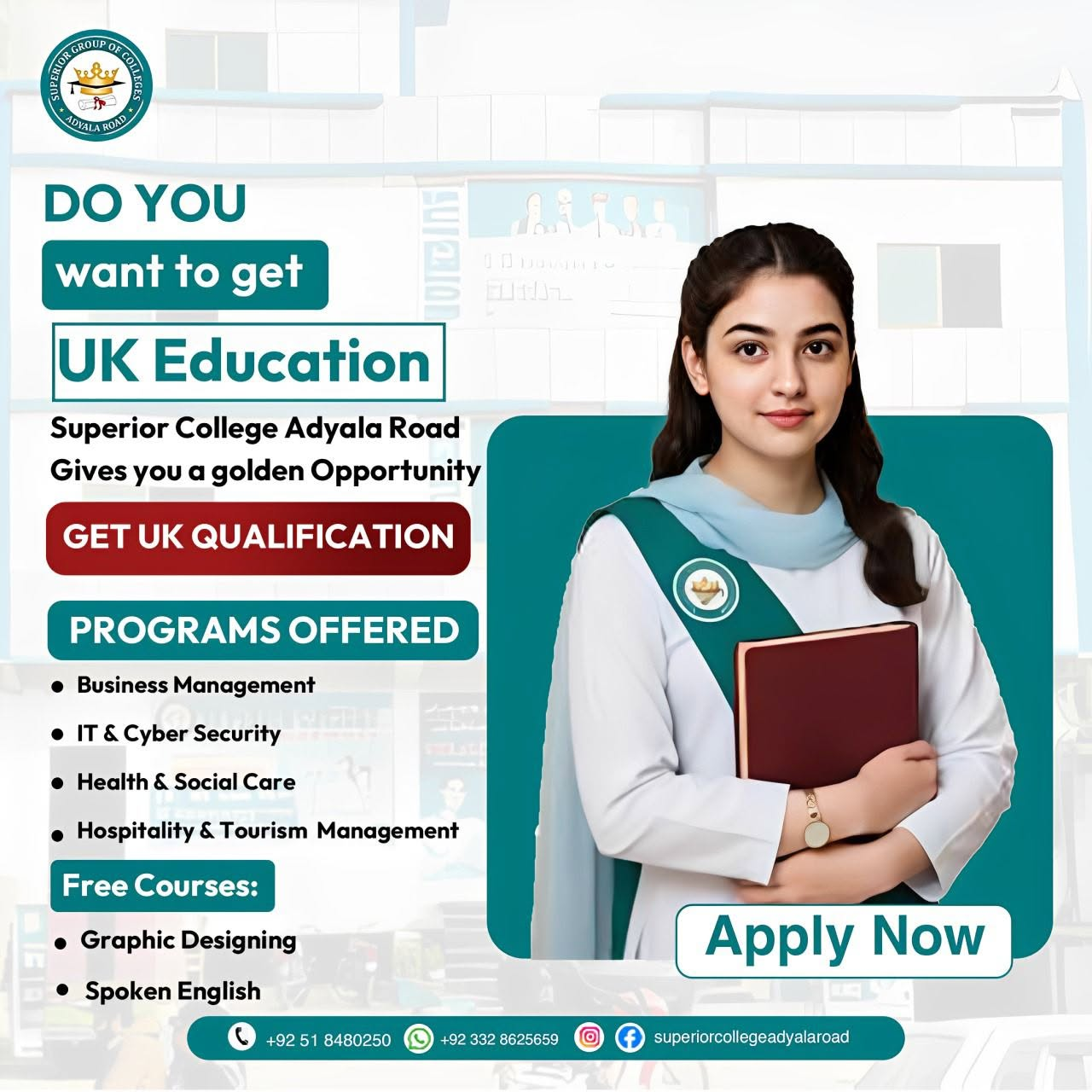 SUPERIOR College Adyala Road UK qualification apply now creative