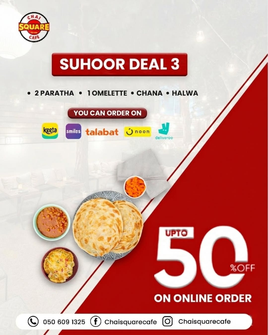 Chai Square Cafe Suhoor Deal 3 promotional creative