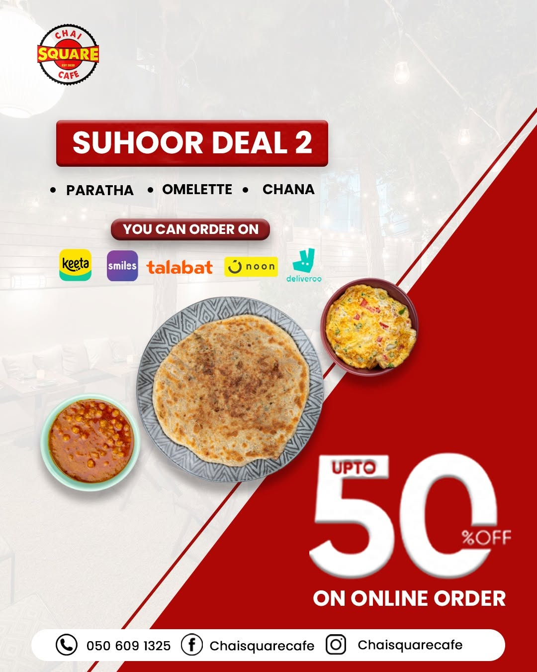 Chai Square Cafe Suhoor Deal 2 promotional creative
